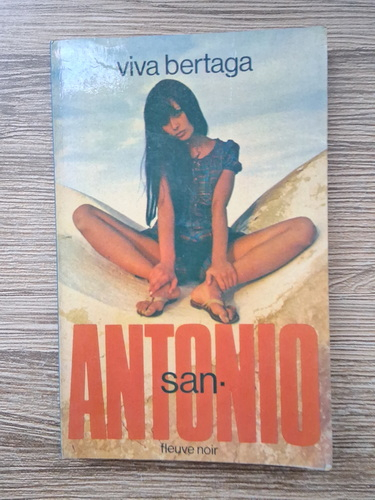 Anticariat: San Antonio - Viva Bertaga