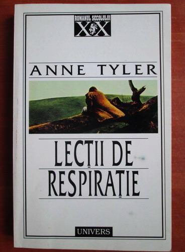 Anticariat: Anne Tyler - Lectii de respiratie