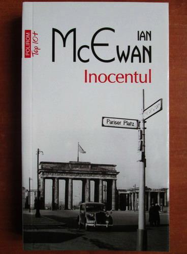 Anticariat: Ian McEwan - Inocentul (Top 10+)