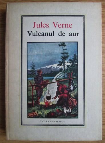 Anticariat: Jules Verne - Vulcanul de aur  (Nr. 12)