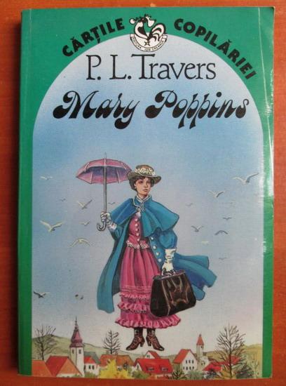 difference expiration Contradict P. L. Travers - Mary Poppins - Cumpără