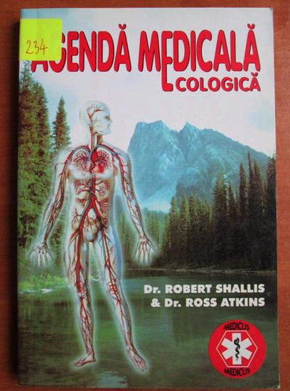 Anticariat: Robert Shallis - Agenda medicala ecologica
