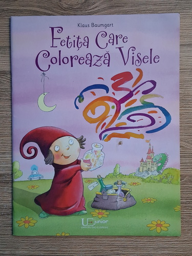 Anticariat: Klaus Baumgart - Fetita care coloreaza visele