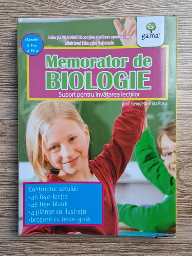 Anticariat: Georgeta Irina Rusu - Memorator de Biologie. Suport pentru invatarea lectiilor. Clasele a V-a si a VI-a