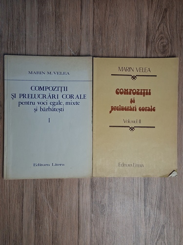 Marin M. Velea - Compozitii si prelucrari corale (2 volume, cu autograful autorului)