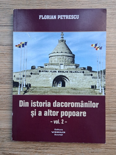 Anticariat: Florian Petrescu - Din istoria dacoromanilor si a altor popoare (volumul 2)
