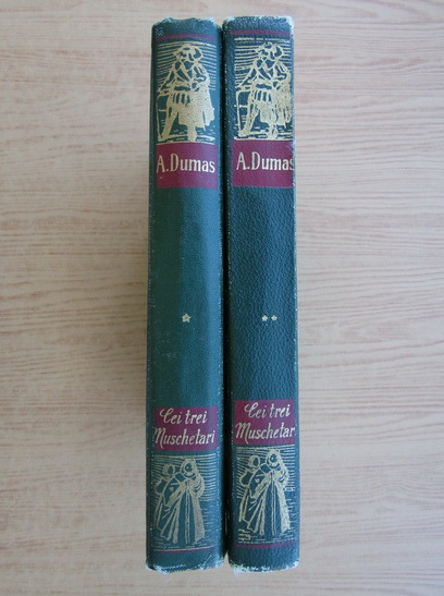 Anticariat: Alexandre Dumas - Cei trei muschetari (2 volume)
