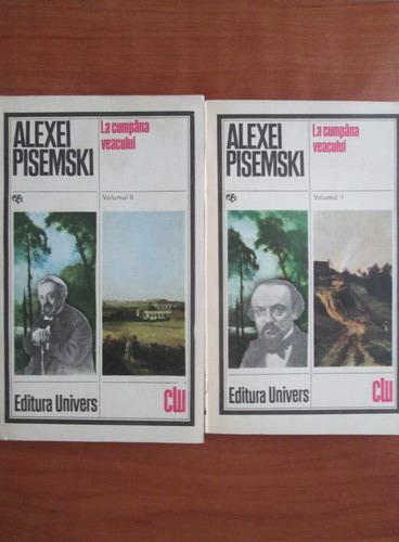 Anticariat: Alexei Pisemski - La cumpana veacului (2 volume)
