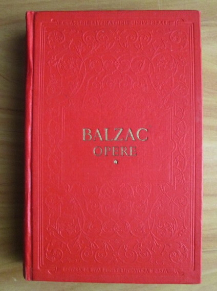 Anticariat: Balzac - Opere, volumul 1 (coperti cartonate)