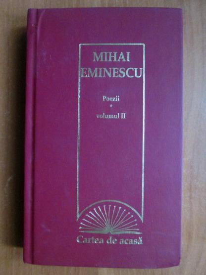 Anticariat: Mihai Eminescu - Poezii (volumul 2)