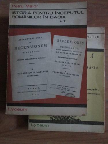 Anticariat: Petru Maior - Istoria pentru inceputul romanilor in Dacia (volumele 1 si 2)