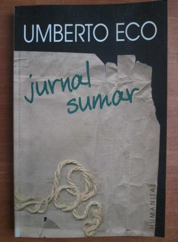 Anticariat: Umberto Eco - Jurnal sumar