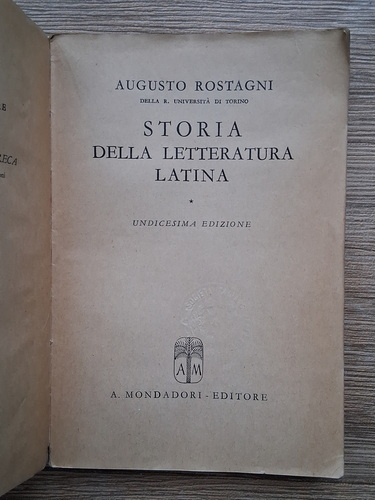 Augusto Rostagni - Storia della letteratura latina (1942)