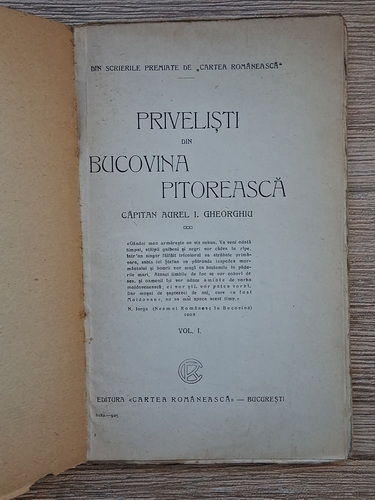 Aurel I. Gheorghiu - Privelisti din Bucovina pitoreasca (volumul 1, 1925)