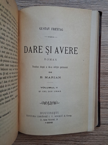 Gustav Freytag - Dare si avere (2 volume colegate, 1898)