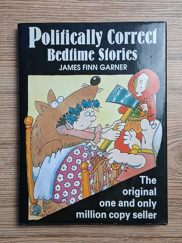 Anticariat: James Finn Garner - Politically correct bedtime stories
