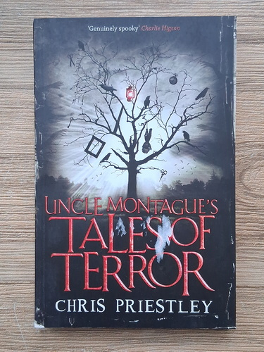 Anticariat: Chris Priestley - Uncle Montague's tales of terror
