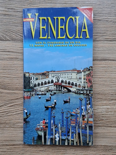 Anticariat: Venecia. Con el itinerario de un dia. 12 mapas, 142 laminas en colores