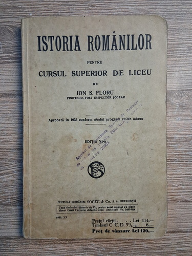 Anticariat: Ion S. Floru - Istoria romanilor pentru cursul superior de liceu (1935)