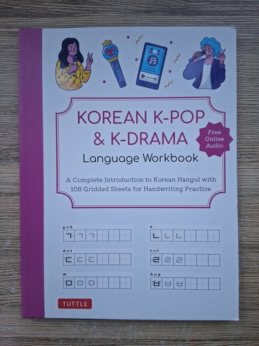 Anticariat: Korean K-Pop and K-Drama. Language workbook. A complete introduction to korean hangul with 108 gridded sheets for handwriting practice
