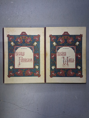 Anticariat: Nicolae Iorga - Regele Ferdinand. Regina Maria. Cu prilejul incoronarii (2 volume, 1923)