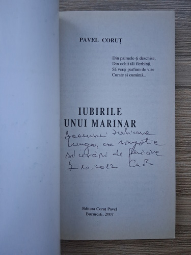 Anticariat: Pavel Corut - Iubirile unui marinar (cu autograful autorului)