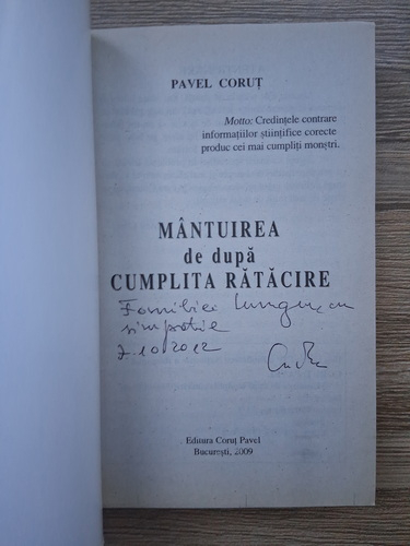 Anticariat: Pavel Corut - Mantuirea de dupa cumplita ratacire (cu autograful autorului)