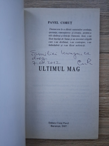 Anticariat: Pavel Corut - Ultimul mag (cu autograful autorului)