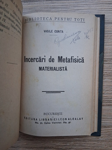 Vasile Conta - Origina speciilor. Teoria fatalismului. Incercari de metafisica materialista (3 carti colegate)