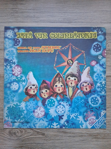 Corul de copii Symbol, Jean Lupu - Iata vin colindatorii