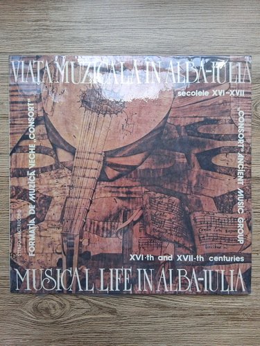 Formatia de muzica veche Consort - Viata muzicala in Alba-Iulia, secolele XVI-XVII