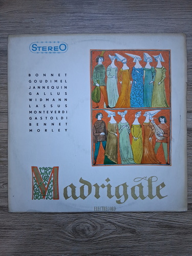 Corul Madrigal al Conservatorului Ciprian Porumbescu, Marin Constantin - Madrigale