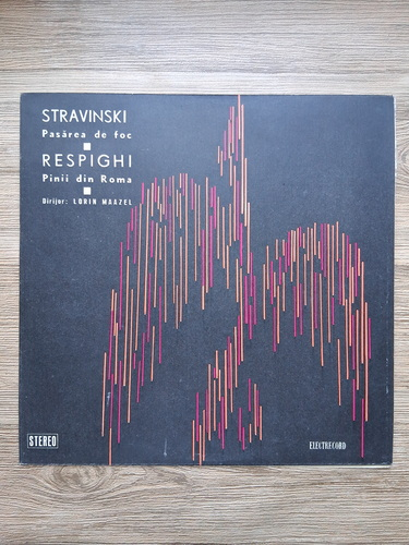 Orchestra Simfonica Radio Berlin, Orchestra Filarmonica Berlin, Lorin Maazel - Pasarea de foc. Pinii din Roma (Igor Stravinsky, Ottorino Respighi)