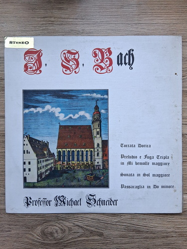 Professor Michael Schneider - Toccata dorica. Preludio e fuga tripla in Mi bemolle maggiore. Sonata in Sol maggiore. Passacaglia in Do minore (Johann Sebastian Bach)