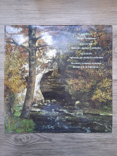 Slovak Chamber Orchestra, Bohdan Warchal - Simple symphony. Suite for string orchestra. Serenade for string orchestra, op. 5 (Benjamin Britten, Leos Janacek, Eugen Suchon)