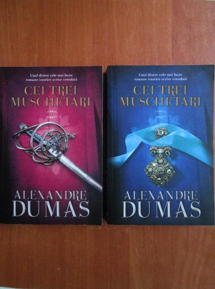 Anticariat: Alexandre Dumas - Cei trei muschetari, editura Litera 2016 (2 volume)