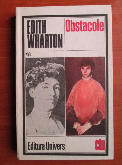 Anticariat: Edith Wharton - Obstacole