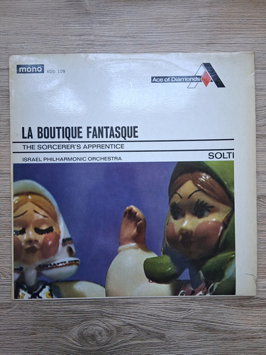 Israel Philharmonic Orchestra, Georg Solti - La boutique fantasque. The sorcerer's apprentice (Gioacchino Rossini, Ottorino Respighi, Paul Dukas)