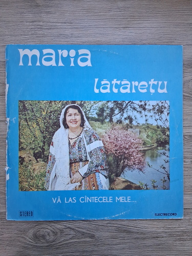 Maria Lataretu - Va las cantecele mele