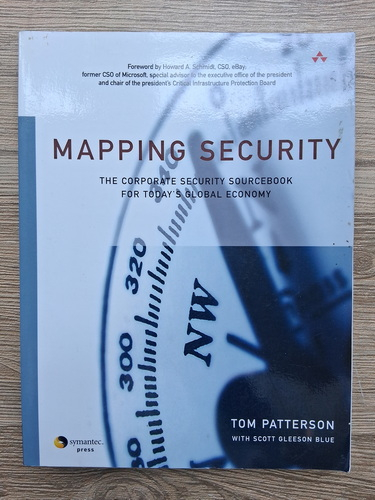 Tom Patterson, Scott Gleeson Blue - Mapping security. The corporate security sourcebook for today's global economy