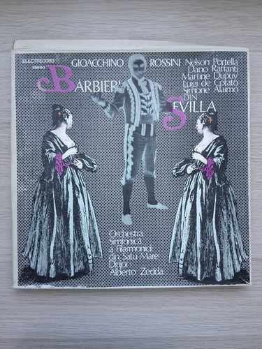 Orchestra simfonica a Filarmonicii din Satu Mare, Corul Colegiului Trinity Cambridge - Barbierul din Sevilla (Gioacchino Rossini, 3 viniluri) 
