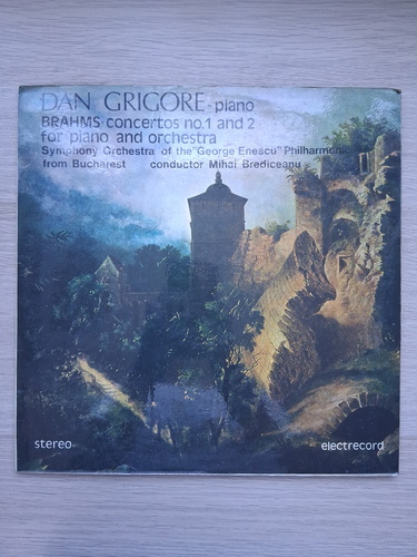 Orchestra simfonica a Filarmonicii George Enescu din Bucuresti, Mihai Brediceanu, Dan Grigore - Concert nr. 1 pentru pian si orchestra in Re minor, op. 15 (Johannes Brahms, 2 viniluri)