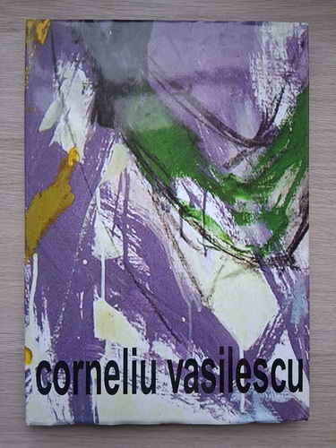 Valentin Ciuca - Corneliu Vasilescu (cu autograful si dedicatia autorului pentru Dragos Seuleanu)