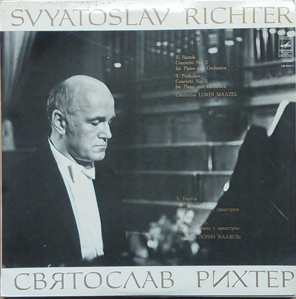 Orchestre Symphonique de Paris, London Symphony Orchestra, Lorin Maazel, Sviatoslav Richter - Piano concerto no. 2, Sz. 83. Piano concerto no. 5 in G minor, op. 55 (Bela Bartok, Sergei Prokofiev)