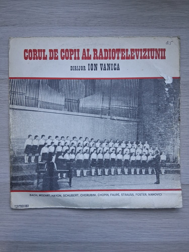 Corul de copii al Radioteleviziunii Romane, Ion Vanica, Lia Golianu - Corul de copii al Radioteleviziunii
