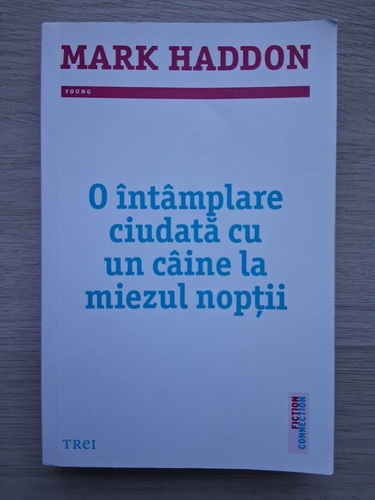 Mark Haddon - O intamplare ciudata cu un caine la miezul noptii
