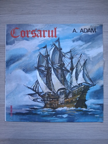 Orchestra Operei Romane din Timisoara, Ion Iancu - Corsarul (Adolphe Adam)