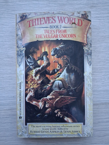 Thieves world, volumul 2. Tales from the vulgar unicorn