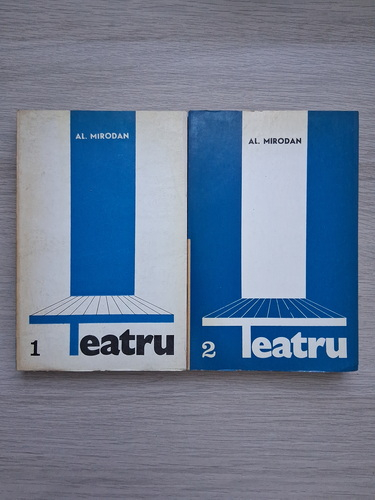 Al. Mirodan - Teatru (2 volume)
