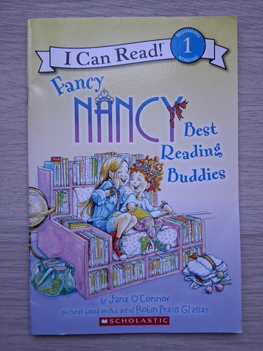 Jane OConnor - I can read! Fancy Nancy. Best reading buddies